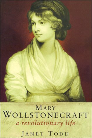 9780231121859: Mary Wollstonecraft: A Revolutionary Life