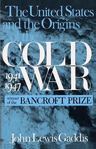 Beispielbild fr The United States and the Origins of the Cold War, 1941 "1947 (Columbia Studies in Contemporary American History) zum Verkauf von HPB-Red