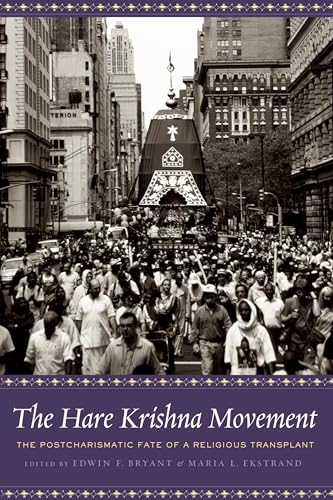 9780231122566: The Hare Krishna Movement: The Postcharismatic Fate of a Religious Transplant