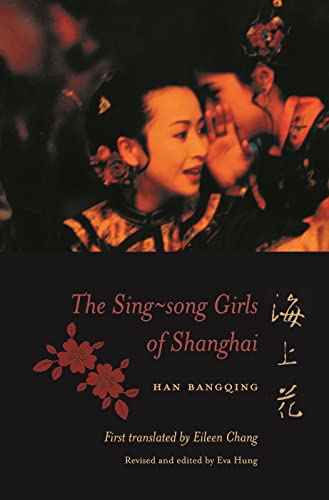 9780231122689: The Sing-Song Girls of Shanghai