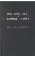 Beispielbild fr Masculinity Studies and Feminist Theory zum Verkauf von SecondSale