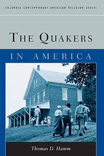 Imagen de archivo de The Quakers in America a la venta por Blackwell's