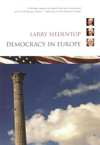 Beispielbild fr Democracy in Europe zum Verkauf von Wonder Book