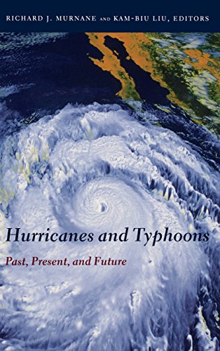 Hurricanes and Typhoons - Richard J. Murnane, Kam-biu Liu