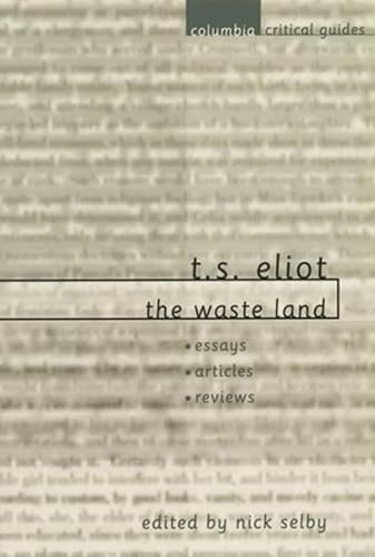 Imagen de archivo de T. S. Eliot: The Waste Land a la venta por ThriftBooks-Atlanta