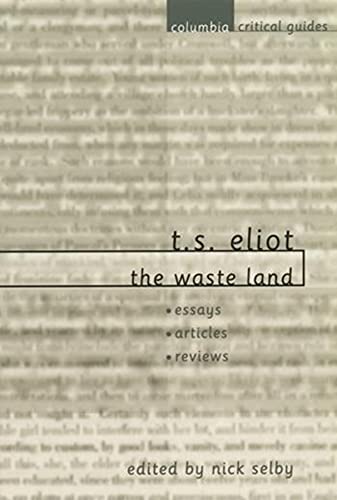 Stock image for T. S. Eliot: The Waste Land for sale by ThriftBooks-Atlanta