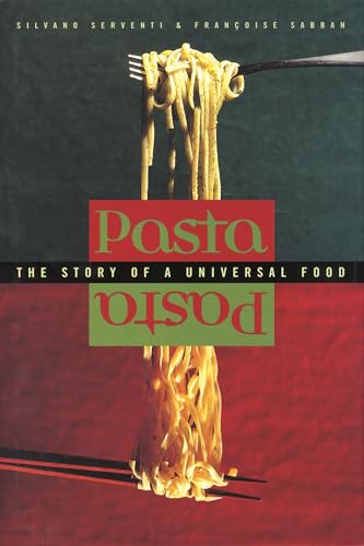 9780231124423: Pasta: The Story of a Universal Food