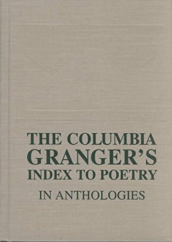 9780231124485: The Columbia Granger's Index to Poetry in Anthologies