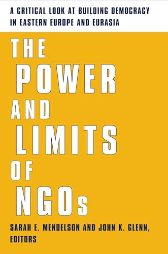 Stock image for The Power and Limits of NGOs for sale by Wonder Book