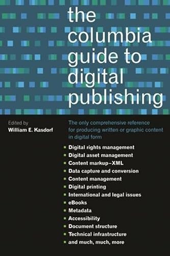 9780231124980: The Columbia Guide to Digital Publishing