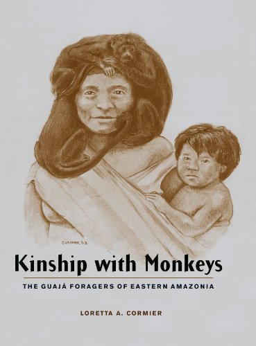 Kinship With Monkeys The Guaj Foragers Of Eastern