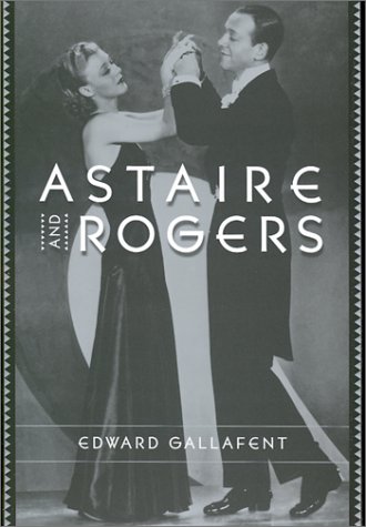 9780231126267: Astaire & Rogers