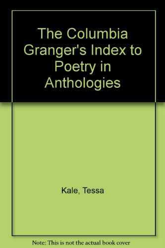 9780231126304: The Columbia Granger's Index to Poetry in Anthologies