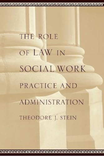 Imagen de archivo de The Role of Law in Social Work Practice and Administration a la venta por SecondSale