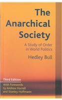 9780231127622: The Anarchical Society: A Study of Order in World Politics