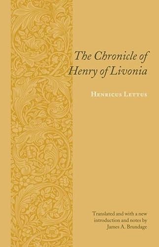 Stock image for The Chronicle of Henry of Livonia (Records of Western Civilization Series) for sale by A Book Preserve