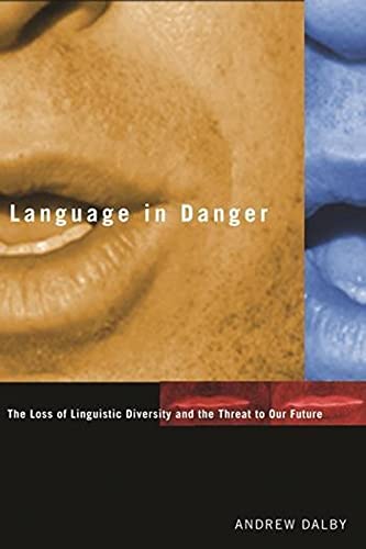 Beispielbild fr Language in Danger zum Verkauf von Wonder Book