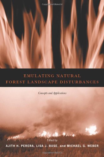 9780231129169: Emulating Natural Forest Landscape Disturbances: Concepts and Applications