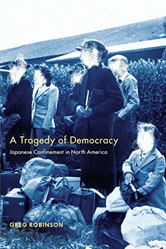 9780231129237: A Tragedy of Democracy: Japanese Confinement in North America
