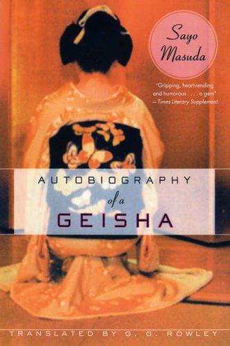 9780231129510: Autobiography of a Geisha