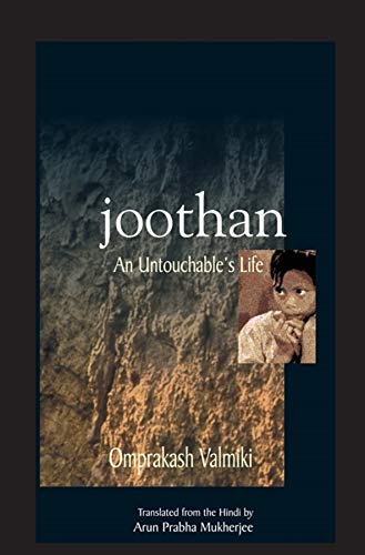 Stock image for Joothan : An Untouchable's Life for sale by Better World Books