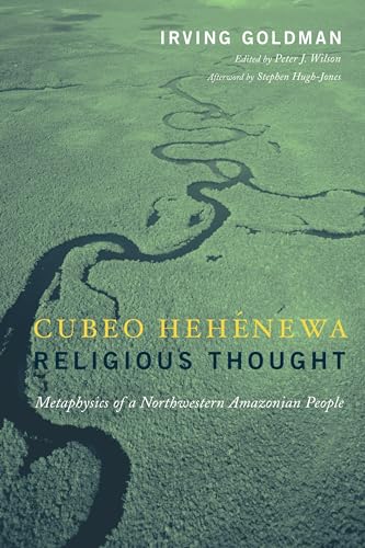 Imagen de archivo de Cubeo Hehenewa Religious Thought: Metaphysics of a Northwestern Amazonian People a la venta por HPB-Red