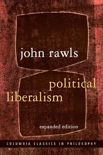 Beispielbild fr Political Liberalism (Columbia Classics in Philosophy) zum Verkauf von HPB-Red