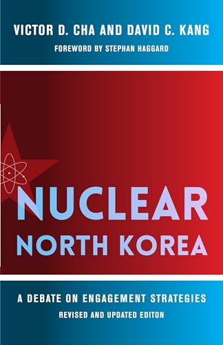 Stock image for Nuclear North Korea: A Debate on Engagement Strategies for sale by Wrigley Books