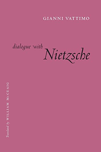 9780231132411: Dialogue with Nietzsche