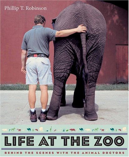 9780231132480: Life at the Zoo : Behind the Scenes with the Animal Doctors