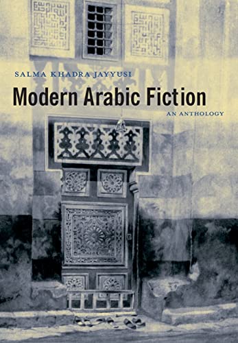 Stock image for Modern Arabic Fiction: An Anthology for sale by SecondSale