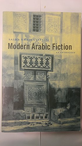 Stock image for Modern Arabic Fiction : An Anthology for sale by Better World Books