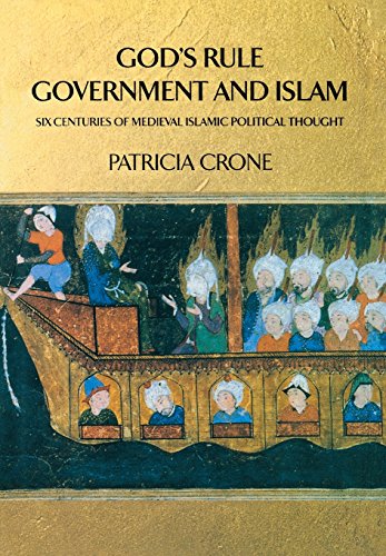 Imagen de archivo de God's Rule - Government and Islam : Six Centuries of Medieval Islamic Political Thought a la venta por Better World Books: West