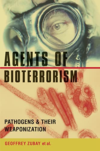 Imagen de archivo de Agents of Bioterrorism: Pathogens & Their Weaponization a la venta por HPB-Red