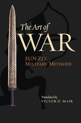 Stock image for The Art of War: Sun Zis Military Methods (Translations from the Asian Classics) for sale by KuleliBooks