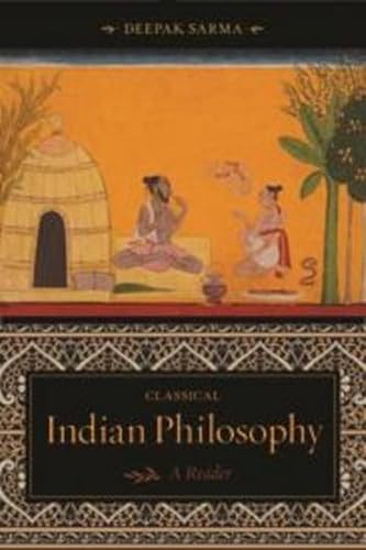 Stock image for Classical Indian Philosophy: A Reader for sale by Lucky's Textbooks