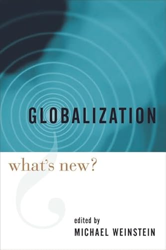 Imagen de archivo de Globalization: What's New? a la venta por BookMarx Bookstore