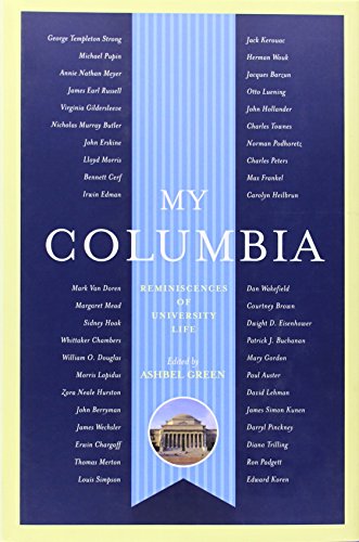 Beispielbild fr My Columbia; Reminiscences of University Life zum Verkauf von Argosy Book Store, ABAA, ILAB