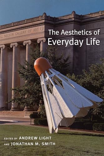 Beispielbild fr The Aesthetics of Everyday Life zum Verkauf von WorldofBooks