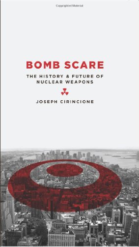 9780231135108: Bomb Scare: The History and Future of Nuclear Weapons