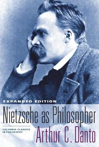 9780231135191: Nietzsche as Philosopher (Columbia Classics in Philosophy)