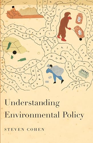 Understanding Environmental Policy (9780231135375) by Cohen, Steven