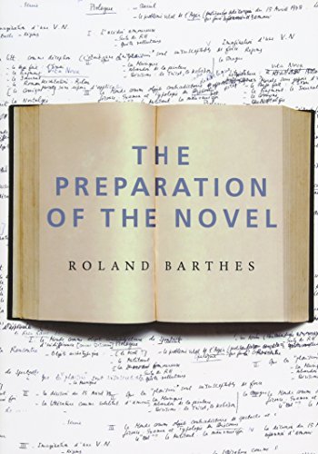 9780231136150: The Preparation of the Novel: Lecture Courses and Seminars at the College De France (1978-1979 and 1979-1980): Lecture Courses and Seminars at the Collge de France (1978-1979 and 1979-1980)