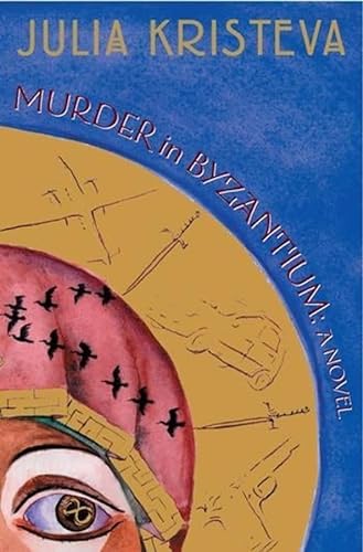 Beispielbild fr Murder in Byzantium: A Novel zum Verkauf von Roundabout Books