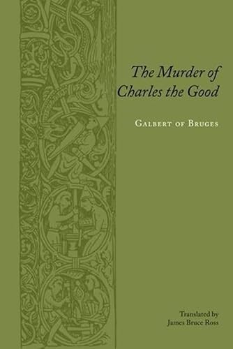 Stock image for The Murder of Charles the Good (Records of Western Civilization Series) for sale by SecondSale