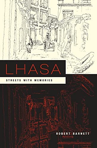 9780231136808: Lhasa: Streets with Memories (Asia Perspectives: History, Society, and Culture)