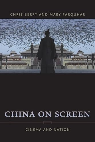 9780231137065: China on Screen: Cinema and Nation (Film and Culture Series)