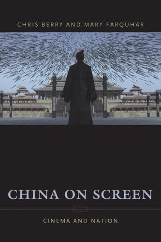 9780231137065: China on Screen – Cinema and Nation