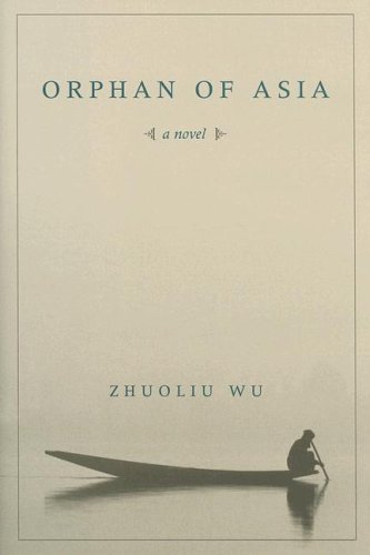 9780231137270: Orphan of Asia (Modern Chinese Literature from Taiwan)