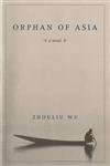 9780231137270: Orphan of Asia (Modern Chinese Literature from Taiwan)